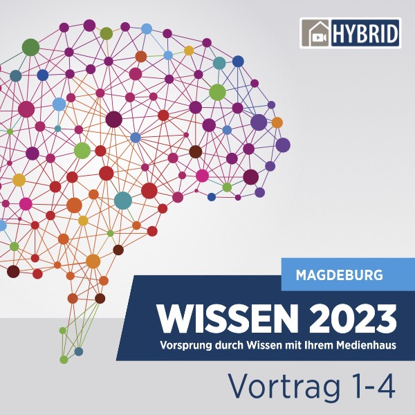 WISSEN 2023 Magdeburg _4-er Abo zur Onlineteilnahme 1. Halbjahr Vortrag 1 bis Vortrag 4 >> Vorteilspreis