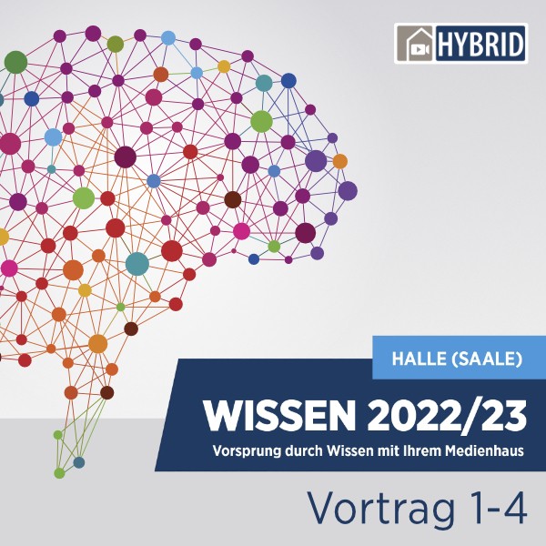 WISSEN 2022/23 Halle (Saale)_4-er Abo zur Onlineteilnahme 1. Hälfte Vortrag 1 bis Vortrag 4 >> Normalpreis
