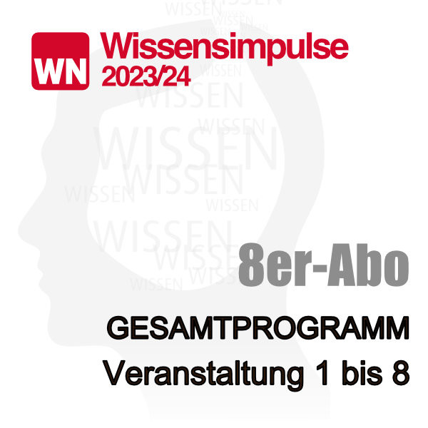 WN Wissensimpulse 2023/2024 in Münster_8-er Abo zur Präsenzteilnahme Gesamtprogramm&gt;&gt;Normalpreis